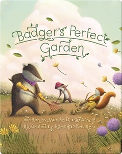 Badger's Perfect Garden