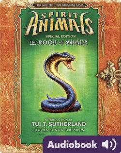 Spirit Animals Special Edition #2: The Book of Shane