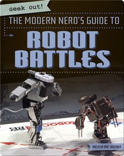 The Modern Nerd's Guide to Robot Battles