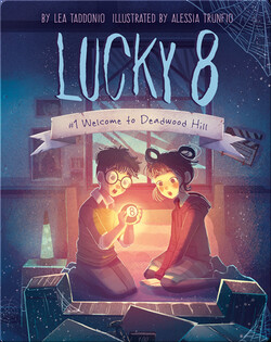 Welcome to Deadwood Hill (Lucky 8 Series #1)
