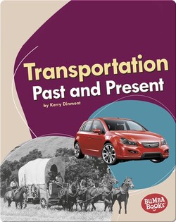 Transportation Past and Present
