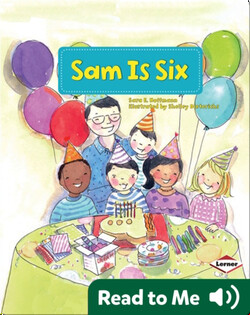 Sam Is Six