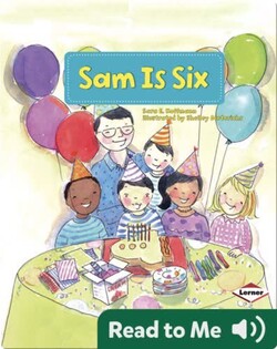 Sam Is Six