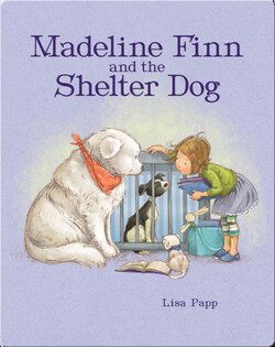 Madeline Finn and the Shelter Dog