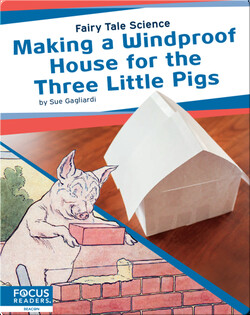 Making a Windproof House for the Three Little Pigs
