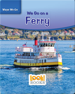 We Go on a Ferry