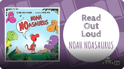 Read Out Loud: Noah Noasaurus