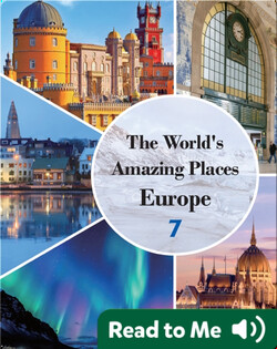 The World's Amazing Places Europe 7