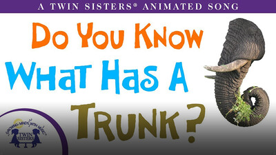 Do You Know What Has a Trunk?