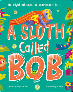 A Sloth Called Bob