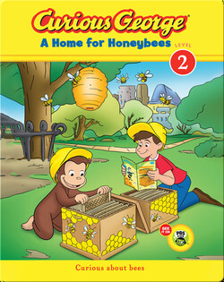 Curious George: A Home for Honeybees
