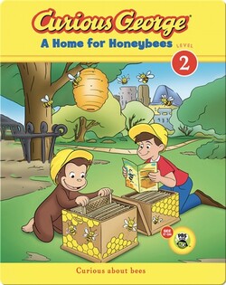 Curious George: A Home for Honeybees