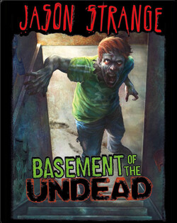 Jason Strange: Basement of the Undead