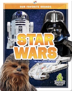 Our Favorite Brands: Star Wars