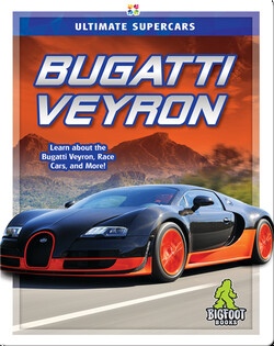 Ultimate Supercars: Bugatti Veyron