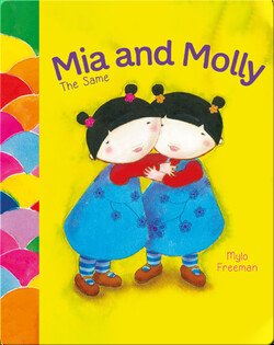 Mia and Molly: The Same and Different