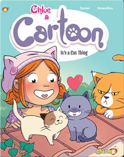 Chloe & Cartoon 2: It's a Cat Thing