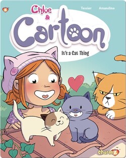 Chloe & Cartoon 2: It's a Cat Thing