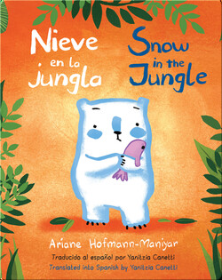 Nieve en la Jungla / Snow In the Jungle