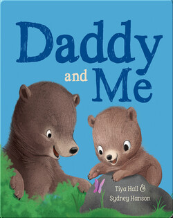 Daddy and Me