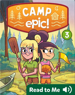 Camp Epic Book 3: The Challenge