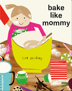 Bake Like Mommy