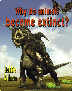 Why Do Animals Become Extinct?