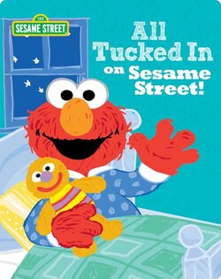 All Tucked in on Sesame Street!
