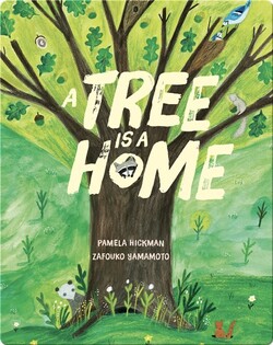 A Tree Is a Home