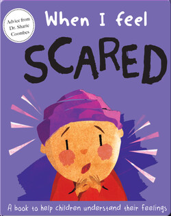 When I Feel Scared