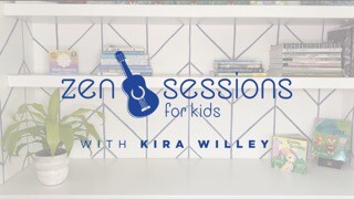Zen Sessions for Kids: Our Bodies