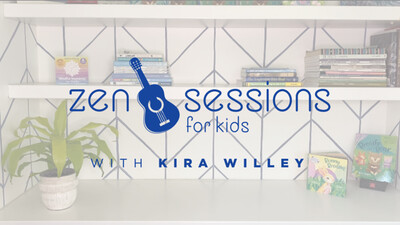 Zen Sessions for Kids: Our Bodies