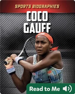 Sports Biographies: Coco Gauff