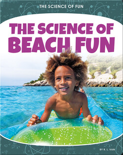 The Science of Beach Fun
