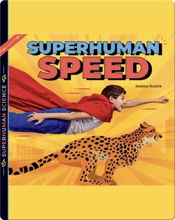 Superhuman Speed