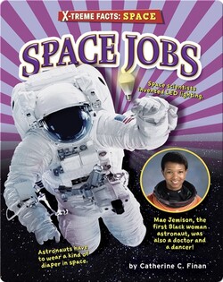 X-treme Facts: Space Jobs