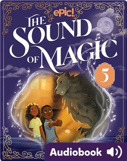 The Sound of Magic Book 5