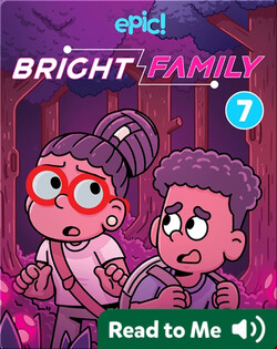 Bright Family Book 7: In Search of... Space Ramen!