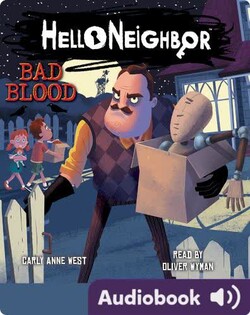 Hello Neighbor Book 4: Bad Blood