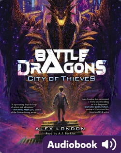 Battle Dragons Book 1: City of Thieves