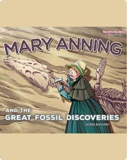 Mary Anning and the Great Fossil Discoveries