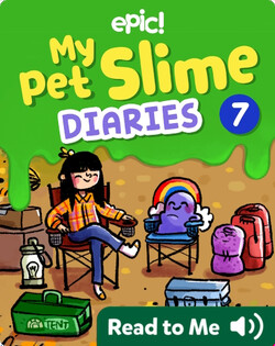 My Pet Slime Diaries Book 7