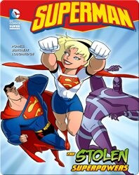 Superman: The Stolen Superpowers
