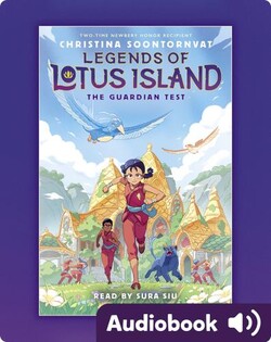 Legends of Lotus Island #1: The Guardian Test