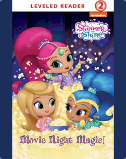 Shimmer and Shine: Movie Night Magic!
