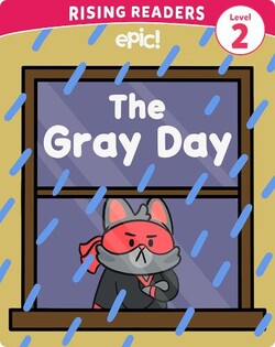 Kitten Ninja Level 2: The Gray Day