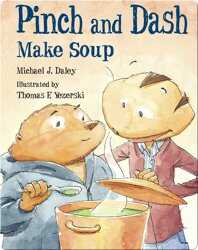 Pinch and Dash Make Soup book