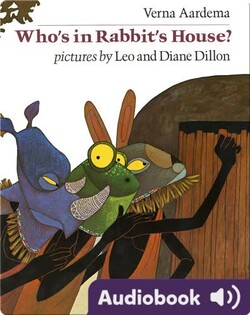 Who's in Rabbit's House?