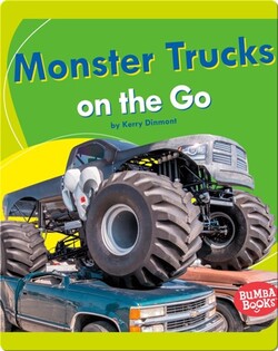 Monster Trucks on the Go