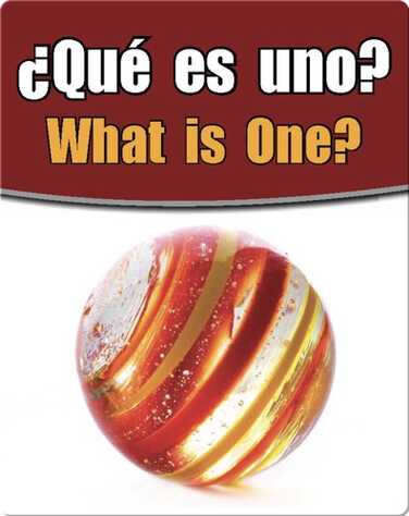 Que Es Uno? (What Is One?) book